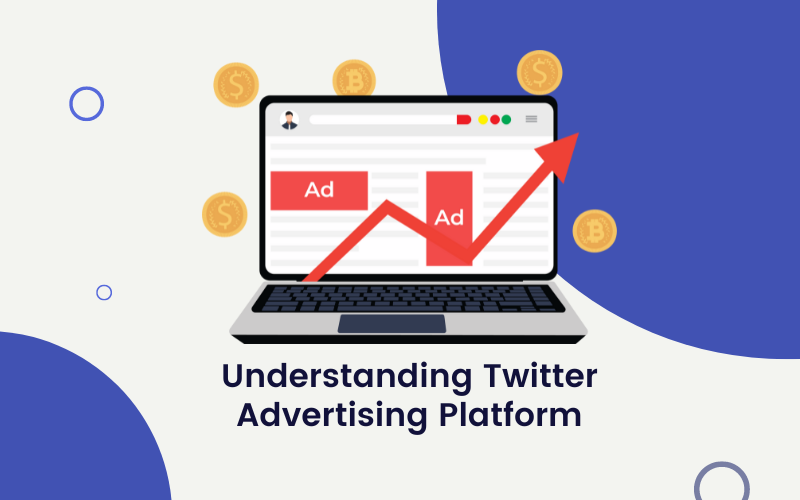 Twitter Advertising Platform