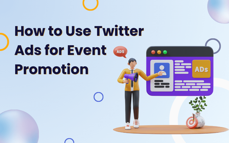 Twitter Ads for Event Promotion