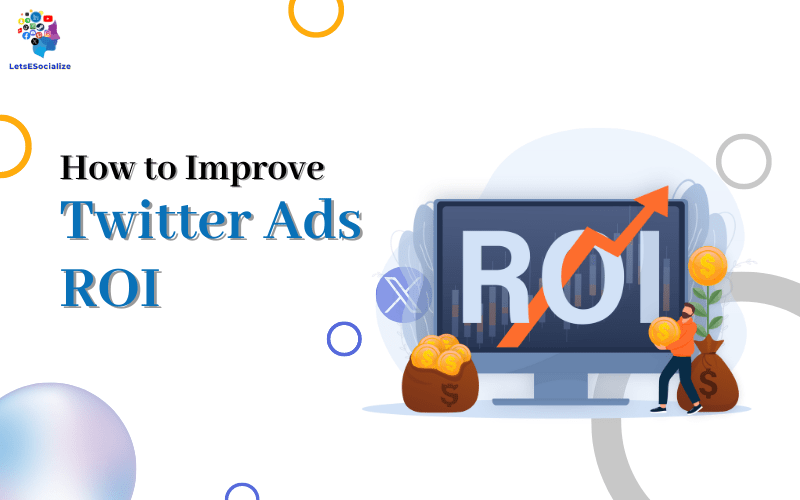 Improve Twitter Ads ROI