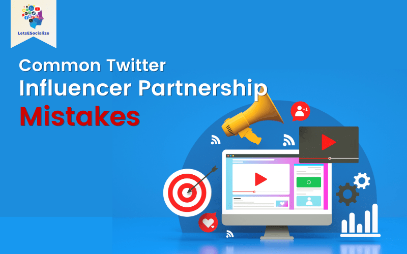 Common Twitter Influencer Partnership Mistakes