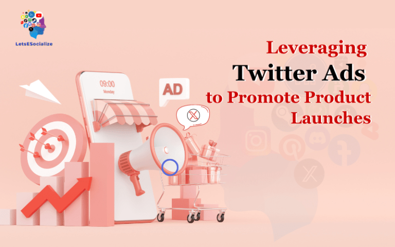 Leveraging Twitter Ads to Promote Product Launches