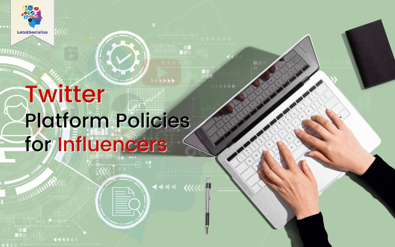 Twitter Platform Policies for Influencers