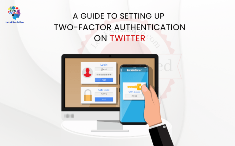 A Guide to Setting Up Two-Factor Authentication on Twitter
