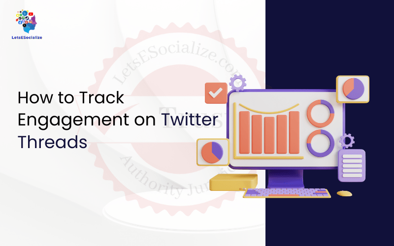 How to Track Engagement on Twitter Threads
