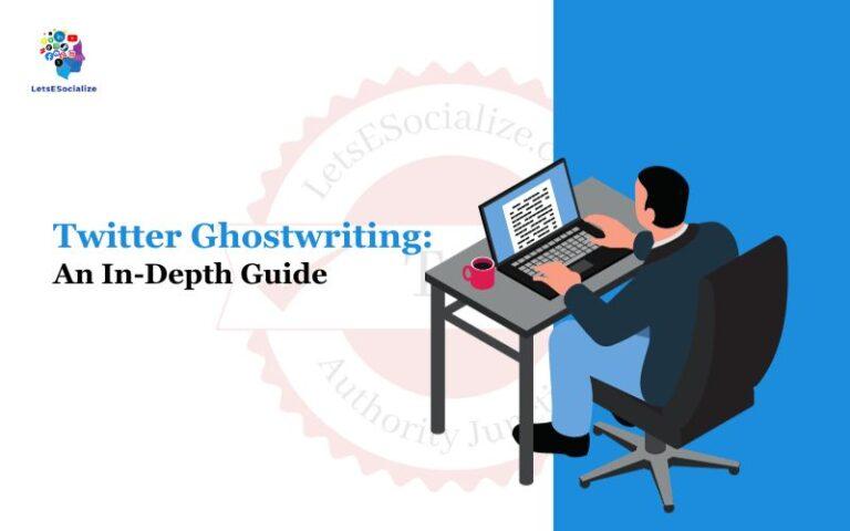 Twitter Ghostwriting: An In-Depth Guide