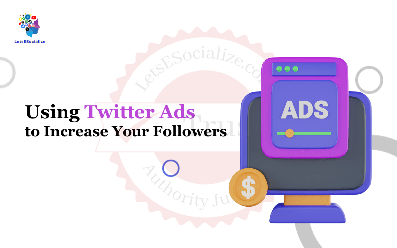 Twitter ads to increase followers