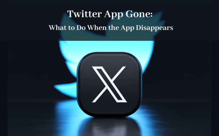 Twitter App Gone: What to Do When the App Disappears