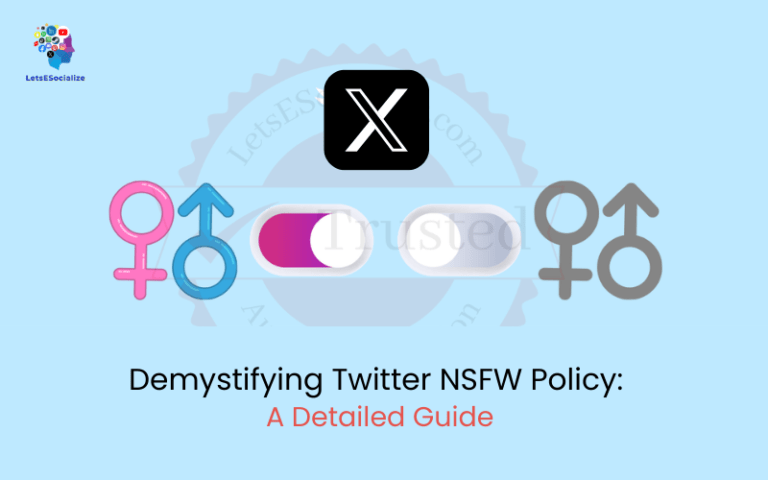 Demystifying Twitter NSFW Policy: A Detailed Guide