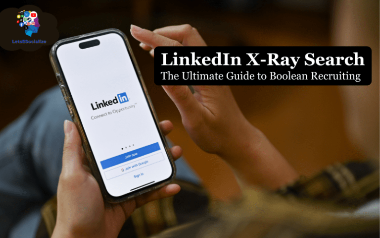 LinkedIn X-Ray Search in 2023: The Ultimate Guide to Boolean Recruiting