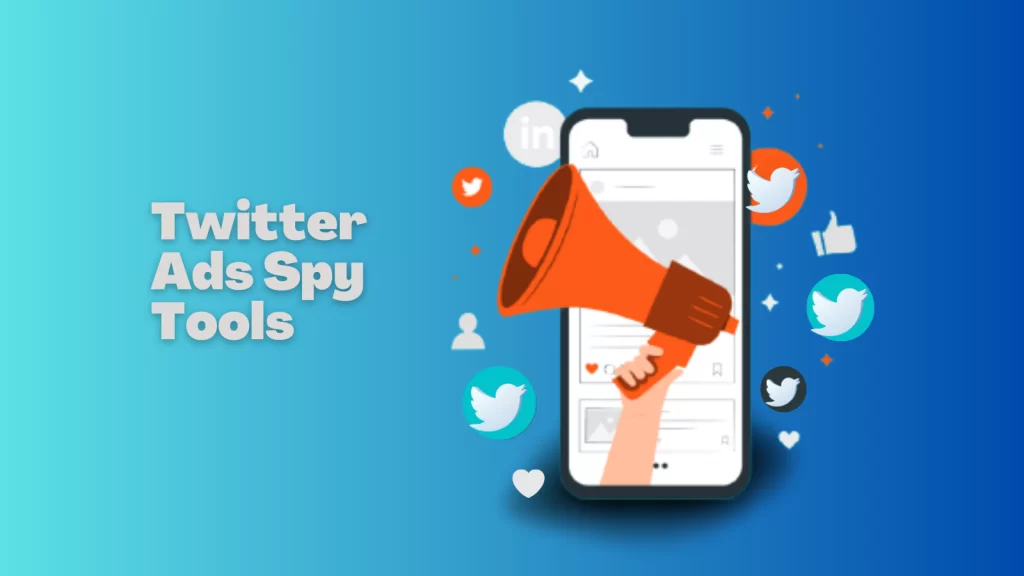 Twitter Ads Spy Tool