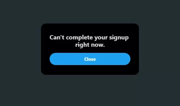 Twitter Can’t Complete Sign Up: A Comprehensive Guide to Fixing the Error