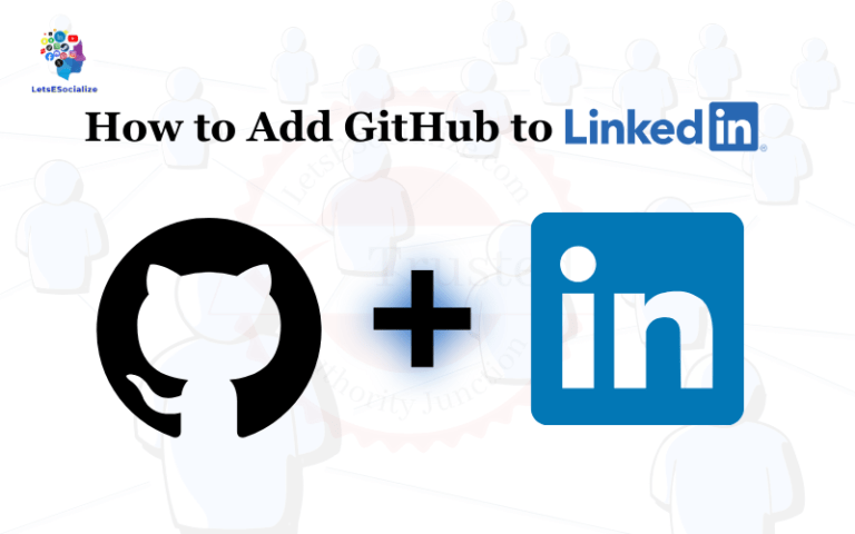 How to Add GitHub to LinkedIn