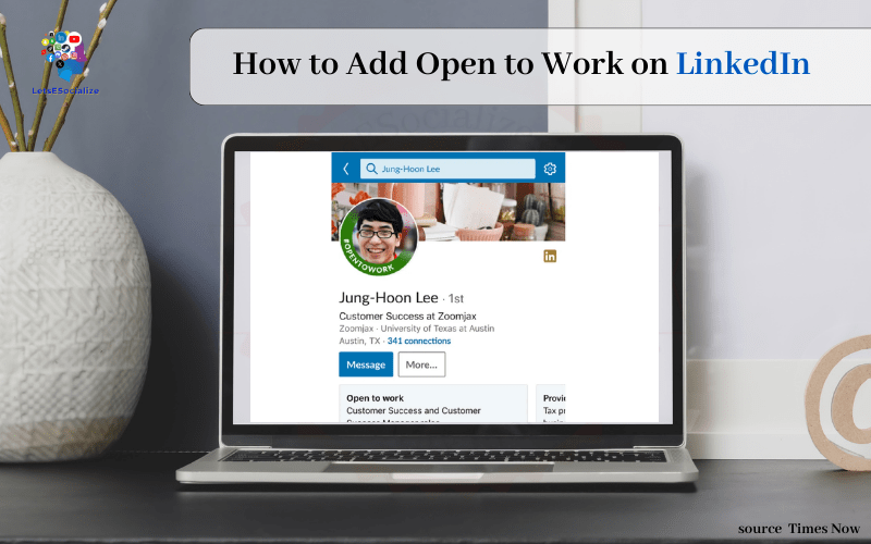 How to Add Open to Work on LinkedIn