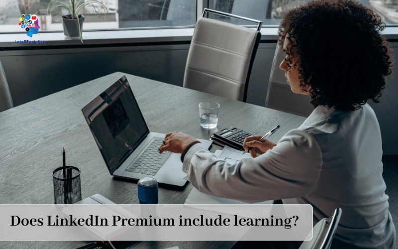 Does LinkedIn Premium include learning