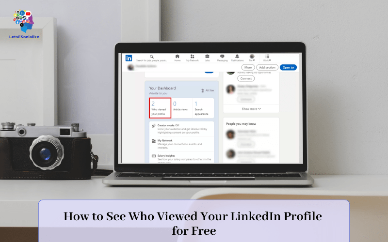 Who Viewed Your LinkedIn Profile