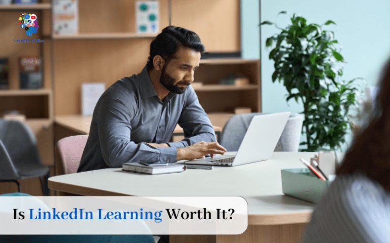 LinkedIn Learning Worth It