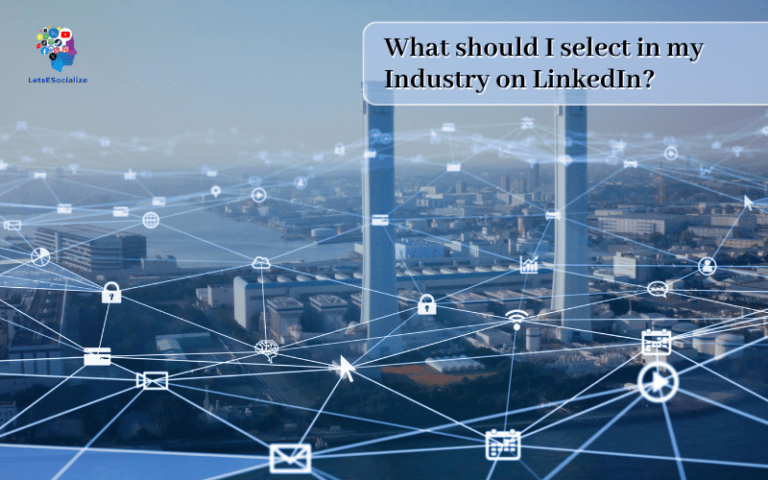 What should I select in my industry on LinkedIn?