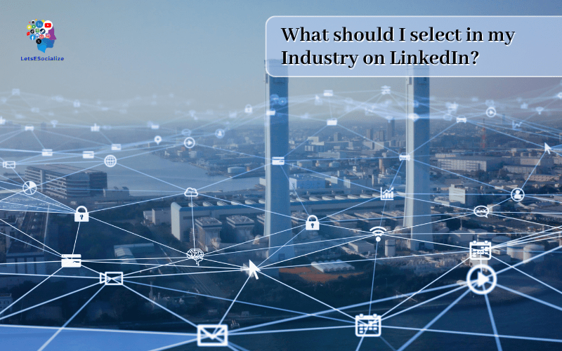 select in my industry on LinkedIn