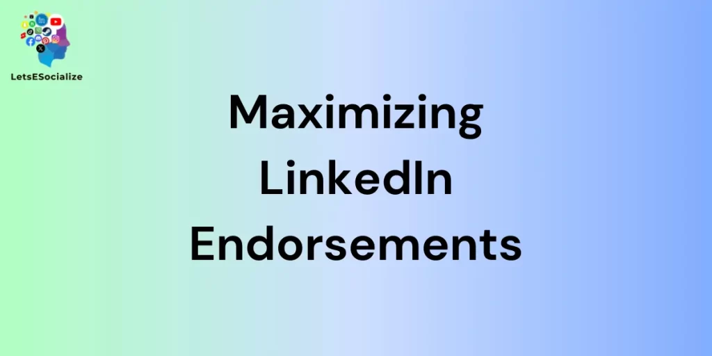 Maximizing LinkedIn