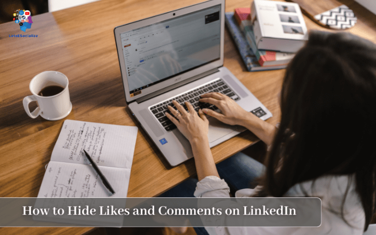 Hide Likes and Comments on LinkedIn