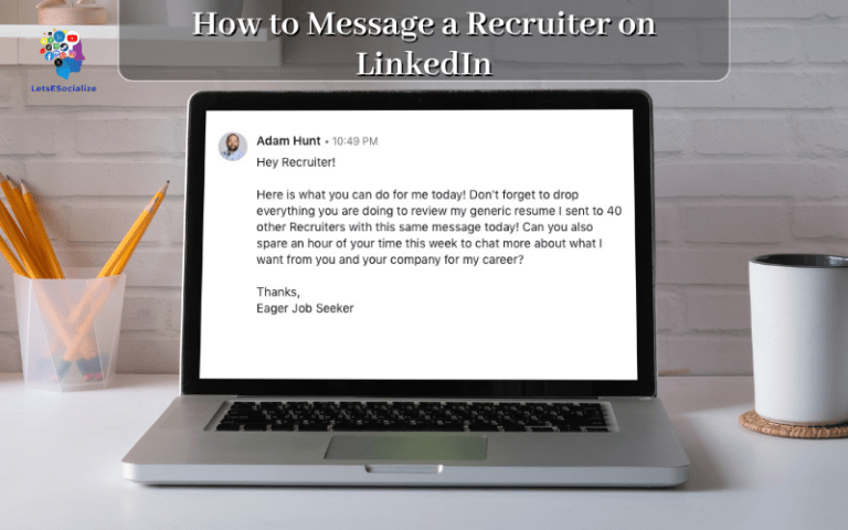 How to Message a Recruiter on LinkedIn