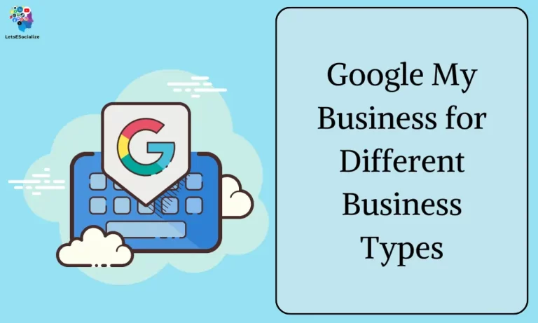 Google My Business for Different Business Types