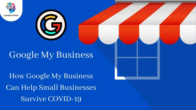 How Google My Business Can Help Small Businesses Survive COVID-19