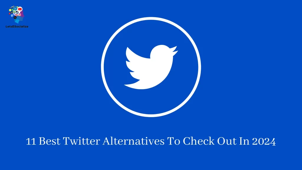 11 Best Twitter Alternatives