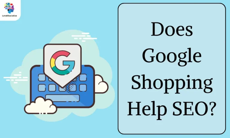 Does Google Shopping Help SEO?